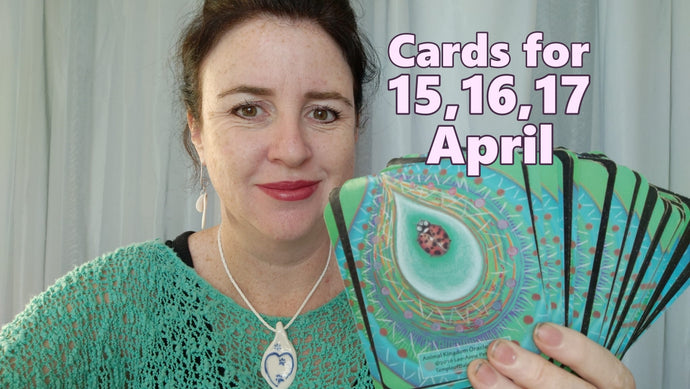 Cards for 15, 16, 17 April 2024