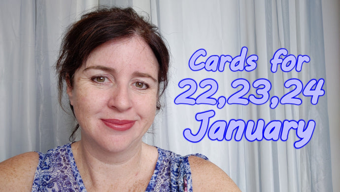 Cards for 22 23 24 Jan 2024
